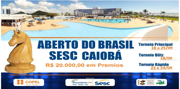 28/set a 1°/out - III Torneio Aberto de Xadrez SESC Caiobá Copel Telecom -  FEXPAR - Federação de Xadrez do Paraná